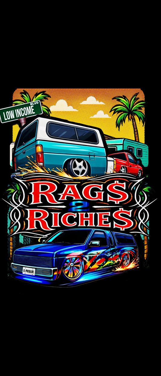 Rag$ 2 Riche$